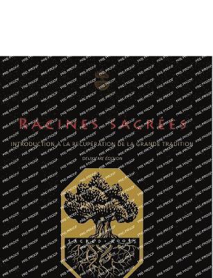 Racines sacrées