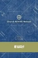 Ted Smith, Jordan King - Church REVIVE Manual, Häftad. Tillgänglighet: Lägg i varukorg