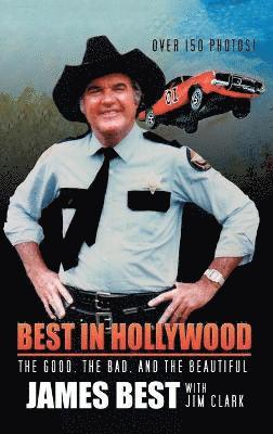 bokomslag Best in Hollywood: The Good, the Bad, and the Beautiful