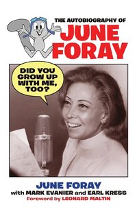 bokomslag Did You Grow Up with Me, Too? - The Autobiography of June Foray