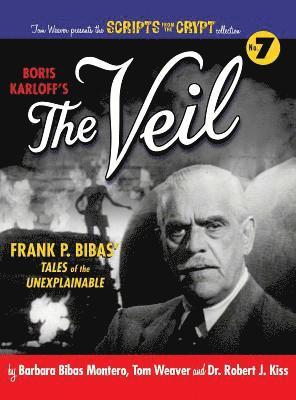Boris Karloff's The Veil (hardback) 1