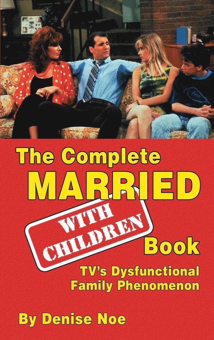 The Complete Married... With Children Book 1