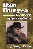 bokomslag Dan Duryea: A Career Appreciation