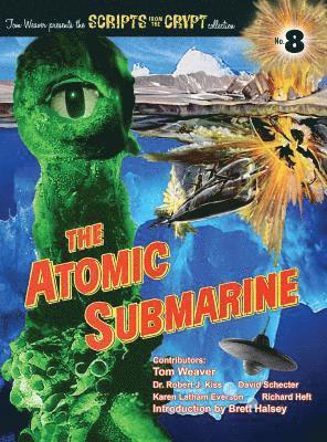 The Atomic Submarine (hardback) 1