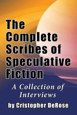 bokomslag The Complete Scribes of Speculative Fiction