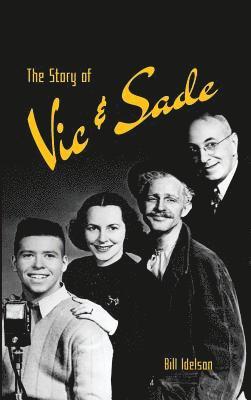 The Story of Vic & Sade (hardback) 1