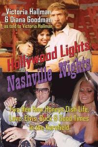 bokomslag Nashville Nights Hollywood Lights