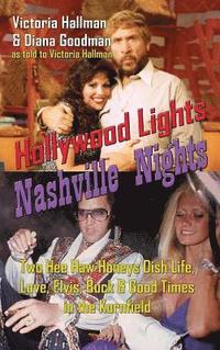 bokomslag Hollywood Lights, Nashville Nights