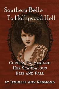 bokomslag Southern Belle To Hollywood Hell