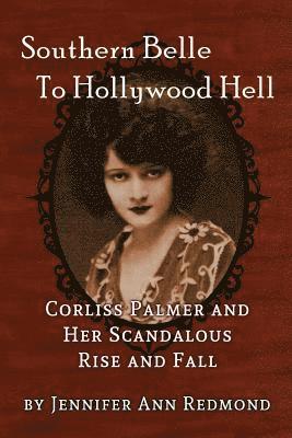 bokomslag Southern Belle To Hollywood Hell