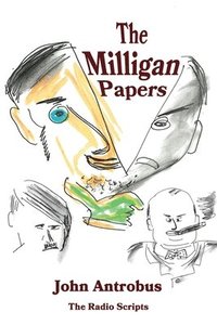 bokomslag The Milligan Papers