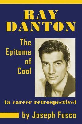 Ray Danton 1