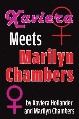 Xaviera Meets Marilyn Chambers 1