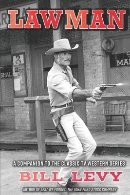 Bill Levy - Lawman, Häftad