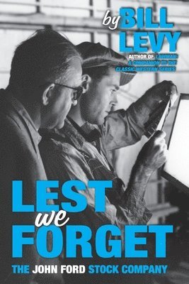 Bill Levy - Lest We Forget, Häftad