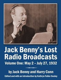 bokomslag Jack Benny's Lost Radio Broadcasts Volume One