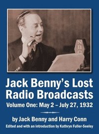 bokomslag Jack Benny's Lost Radio Broadcasts Volume One