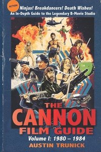 bokomslag The Cannon Film Guide