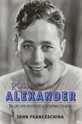 John Franceschina - Ross Alexander, Häftad