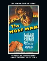 bokomslag The Wolf Man (Universal Filmscript Series)
