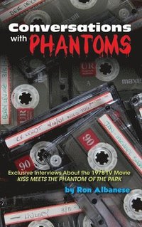bokomslag Conversations with Phantoms