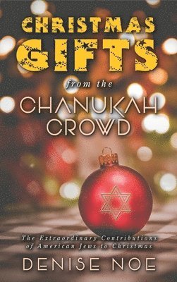 Christmas Gifts from the Chanukah Crowd (hardback) 1