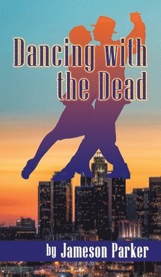 Dancing with the Dead (hardback) 1