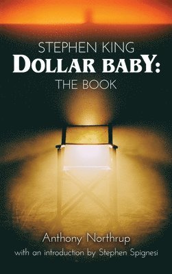 bokomslag Stephen King - Dollar Baby (hardback)