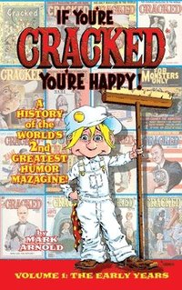 bokomslag If You're Cracked, You're Happy (hardback)