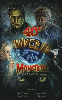 bokomslag Universal '40s Monsters