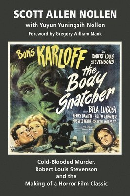 Scott Allen Nollen - Body Snatcher, Häftad