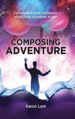 bokomslag Composing Adventure (hardback)