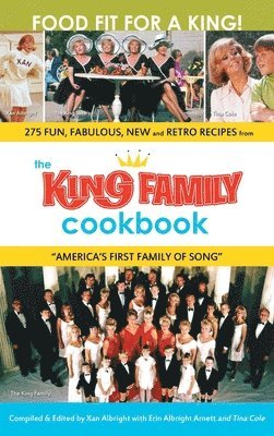 The King Family Cookbook (hardback) 1