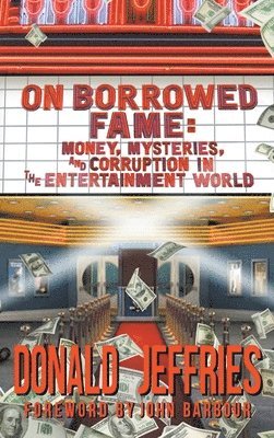 On Borrowed Fame (hardback) 1