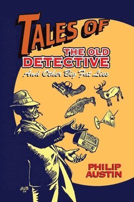 Tales of The Old Detective (hardback) 1