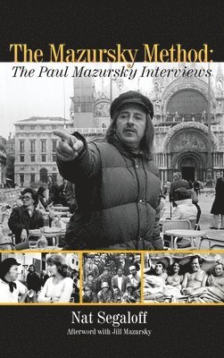 Nat Segaloff - Mazursky Method (hardback), Inbunden