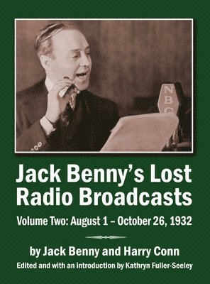 Jack Benny's Lost Radio Broadcasts Volume Two (hardback) 1