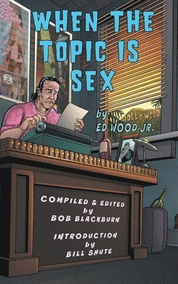 When The Topic Is Sex (hardback) 1