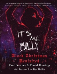 bokomslag It's me, Billy - Black Christmas Revisited