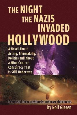 The Night the Nazis Invaded Hollywood 1