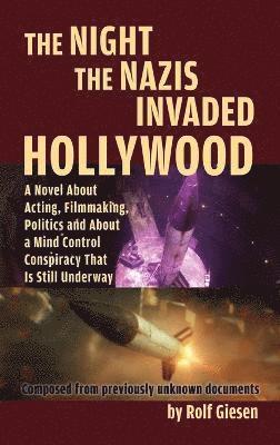 Rolf Giesen - Night the Nazis Invaded Hollywood (hardback), Inbunden
