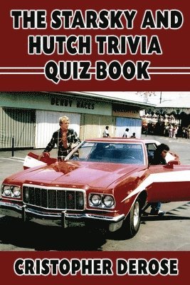 bokomslag The Starsky and Hutch Trivia Quizbook