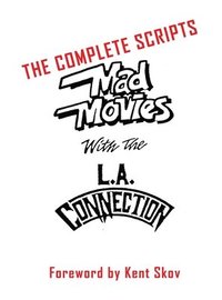 bokomslag Mad Movies With the L.A. Conection (hardback)