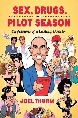 Sex, Drugs & Pilot Season 1