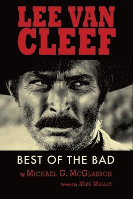 bokomslag Lee Van Cleef - Best of the Bad