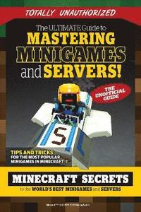 bokomslag Ultimate Guide to Mastering Minigames and Servers