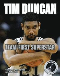 bokomslag Tim Duncan: Team-First Superstar
