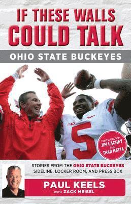 If These Walls Could Talk: Ohio State Buckeyes 1