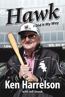 bokomslag Hawk: I Did It My Way