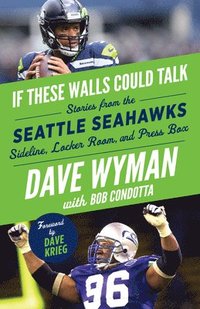 bokomslag If These Walls Could Talk: Seattle Seahawks
